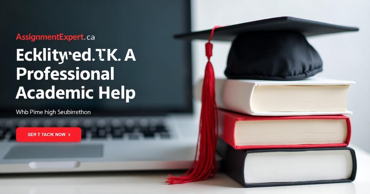 Assignment Help Canada | #1 Expert Writing Service 2026